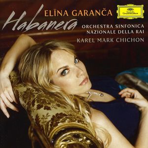 Habanera , Elina Garanca