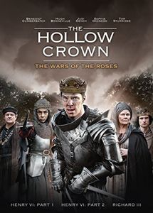 The Hollow Crown: The Wars of the Roses , Benedict Cumberbatch
