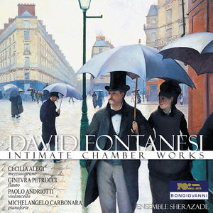 Fontanesi: Intimate Chamber Works