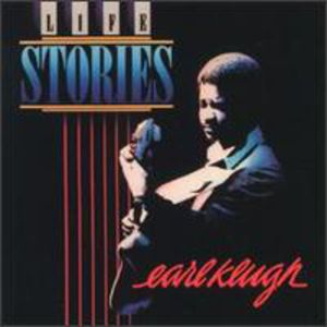 Life Stories , Earl Klugh