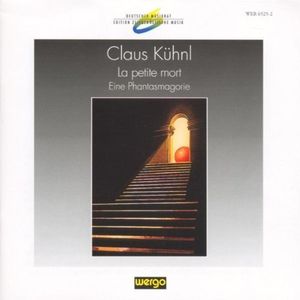 Kuhnl: La Petite Mort - Phantasmagorie / Various , Various Artists
