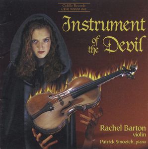 Instrument of the Devil , Rachel Barton Pine