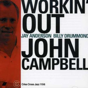 Workin' Out , John Campbell