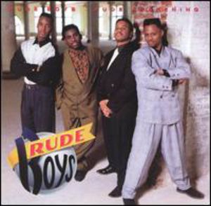 Rude Awakening , The Rude Boys