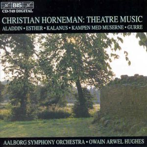 Theatre Music: Aladdin; Esther; Kalanus , Owain Arwel Hughes
