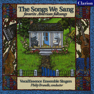 Songs We Sang , VocalEssence Ensemble Singers