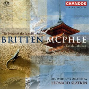 Prince of Pagodas Suite /  Tabuh-Tabuhan , Leonard Slatkin