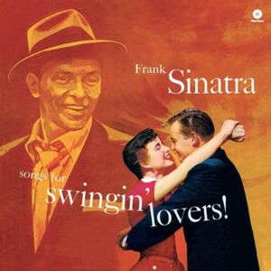 Songs for Swingin Lovers [Import] , Frank Sinatra