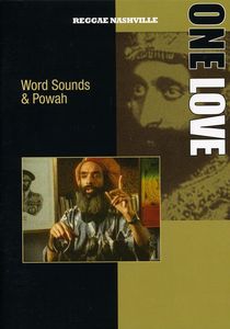 One Love: Words and Powah , Jah Bones