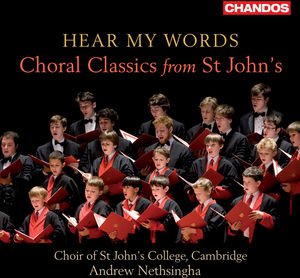 Hear My Words: Choral Classics from St Johns , St. John's College Choir, Cambridge