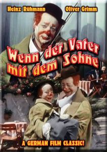 Wenn Der Vater Mit Dem Sohne