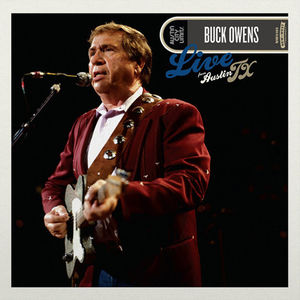 Live From Austin Tx , Buck Owens