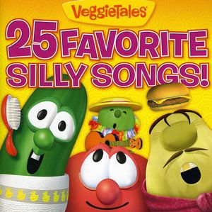 25 Favorite Silly Songs! , VeggieTales