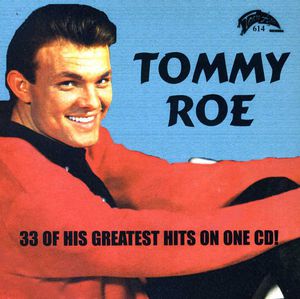 33 Gretest Hits , Tommy Roe