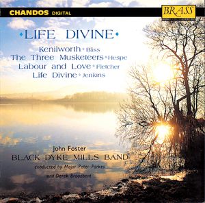 Life Divine , Black Dyke Band
