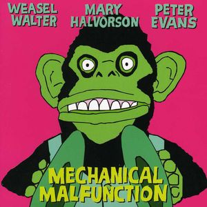 Mechanical Malfunction , Mary Halvorson