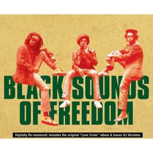 Black Sounds of Freedom , Black Uhuru