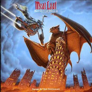 Bat Out Of Hell, Vol. 2 , Meat Loaf