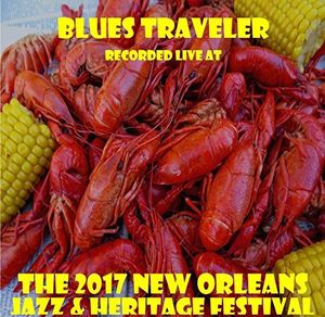 Live At Jazzfest 2017 , Blues Traveler