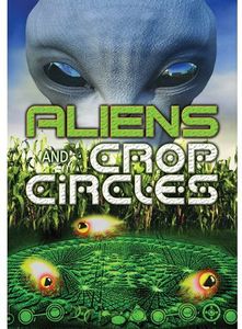 Aliens and Crop Circles