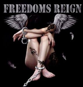 Freedom's Reign , Freedom's Reign