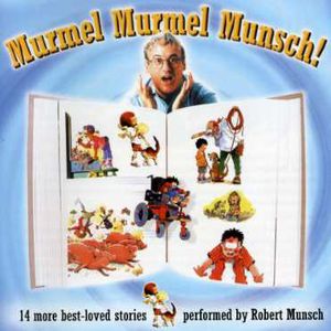Murmel Murmel Munsch, Vol. 2 , Robert Munsch