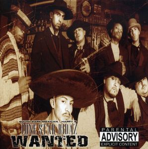 Wanted [Explicit Content] , Lone Star Ridaz