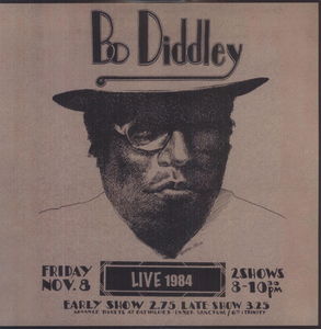 Live 1984 , Bo Diddley