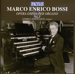 Complete Organ Works 1 , Andrea Macinanti