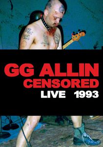 Allin Gg-Censored / Uncensore , G.G. Allin