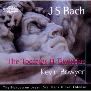 Toccatas & Fantasias , J.S. Bach