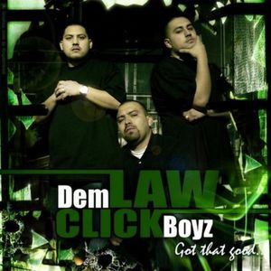 Got That Good , Law Click