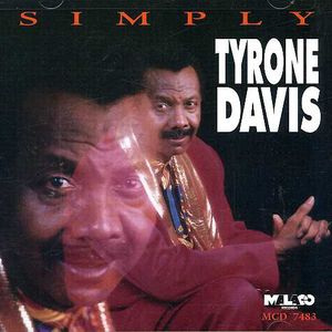 Simply Tyrone Davis , Tyrone Davis