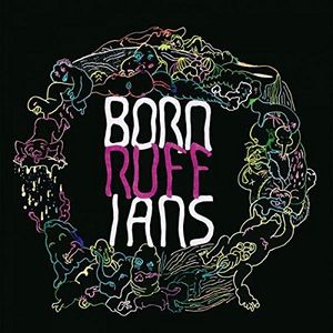 Ruff , Born Ruffians