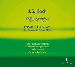 Violinkonzerte BWV 1041-1043 , Ars Antiqua Austria