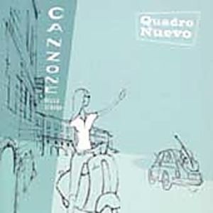 Canzone Della Strada , Quadro Nuevo