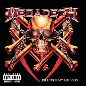 Killing Is My Business , Megadeth