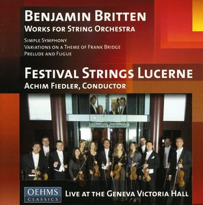 Works for String Orchestra , Britten