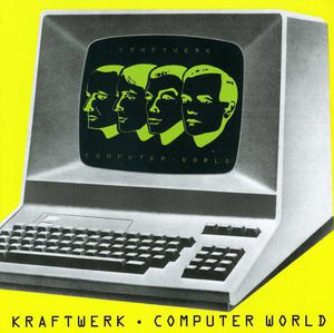 Computer World [Import] , Kraftwerk