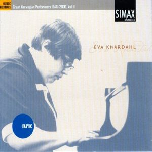 Great Norwegian Performers 2: 1945-2000 , Eva Knardahl