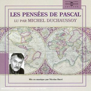 Les Pensees de Pascal , Michel Duchaussoy