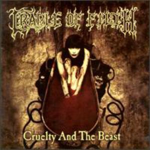 Cruelty & the Beast [Import] , Cradle of Filth