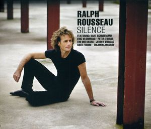 Silence , Ralph Rousseau