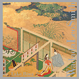 Lake Biwa , Wadada Leo Smith