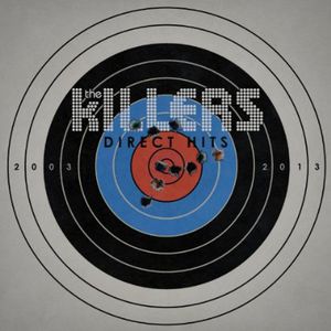 Direct Hits , The Killers
