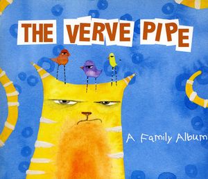 A Family Album , The Verve Pipe