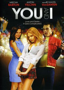 You and I , Mischa Barton