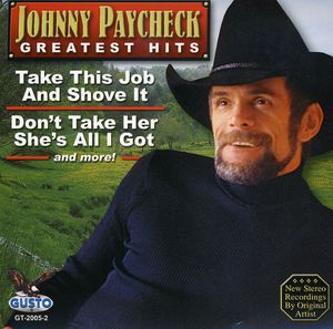 Greates Hits , Johnny Paycheck