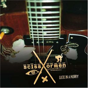 Luck in a Hurry , Scissormen