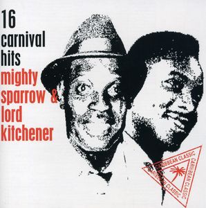 16 Carnival Hits , Mighty Sparrow
